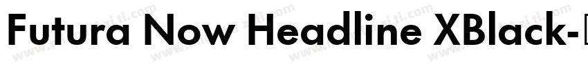 Futura Now Headline XBlack字体转换